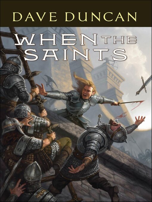 Title details for When the Saints by Dave Duncan - Available
